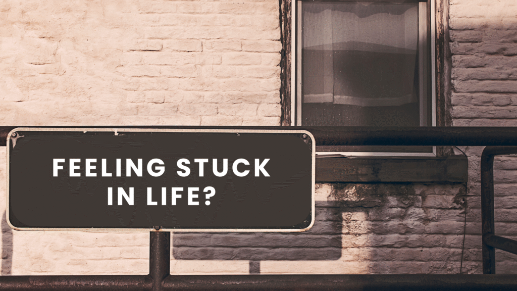 Feeling Stuck in Life? A Leadership Perspective by Ajay Srinivasan